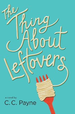 Thing About Leftovers book