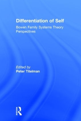 Differentiation of Self by Peter Titelman