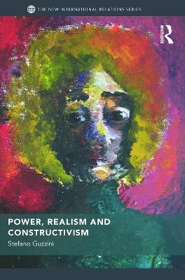 Power, Realism and Constructivism book