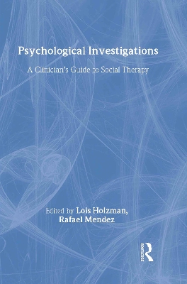 Psychological Investigations by Lois Holzman