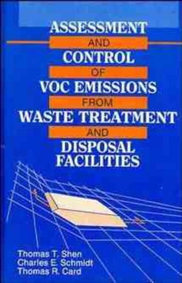 Assessment and Control of VOC Emissions from Waste Treatment and Disposal Facilities book