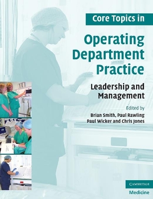 Core Topics in Operating Department Practice by Brian Smith