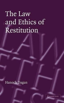 Law and Ethics of Restitution book