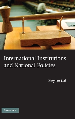 International Institutions and National Policies book