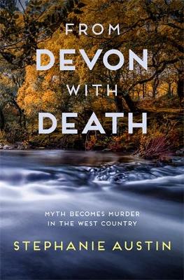 From Devon With Death: The unmissable cosy crime series book