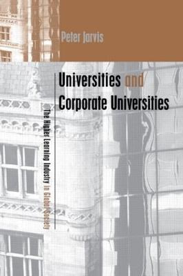 UNIVERSITIES AND CORPORATE UNIVERITIES book
