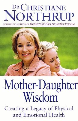 Mother-Daughter Wisdom book