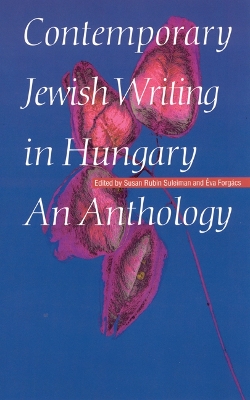 Contemporary Jewish Writing in Hungary book