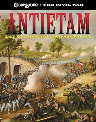 Antietam: Day of Courage and Sorrow book