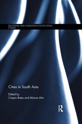 Cities in South Asia by Crispin Bates