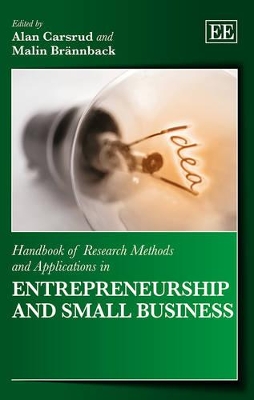 Handbook of Research Methods and Applications in Entrepreneurship and Small Business book