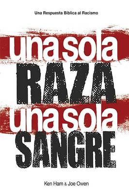 Una Sola Raza Una Sola Sangre book