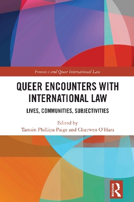 Queer Encounters with International Law: Lives, Communities, Subjectivities book