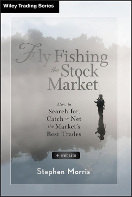 Fly Fishing the Stock Market book