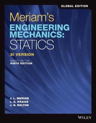 Meriam's Engineering Mechanics: Statics, Global Edition book