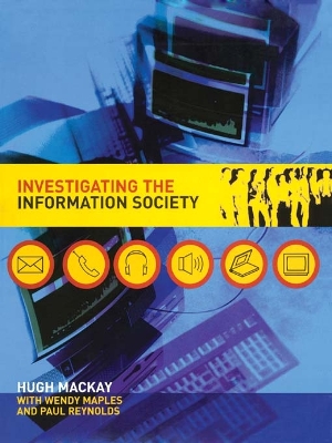 Investigating Information Society by Hugh Mackay