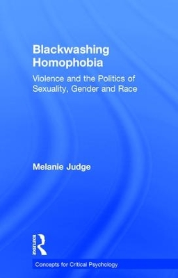 Blackwashing Homophobia book