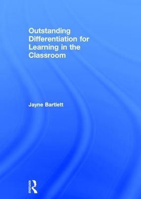 Outstanding Differentiation for Learning in the Classroom book