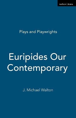 Euripides Our Contemporary book