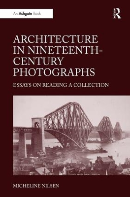 Architecture in Nineteenth Century Photographs book
