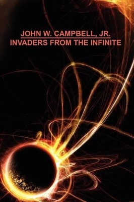 Invaders from the Infinite book