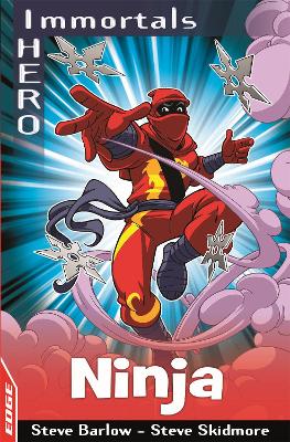 EDGE: I HERO: Immortals: Ninja book