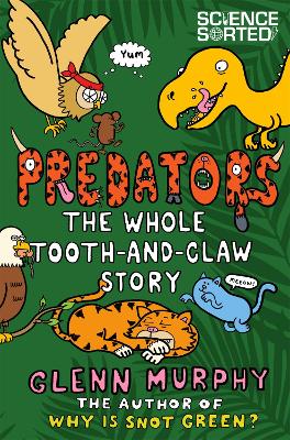 Predators: The Whole Tooth and Claw Story book