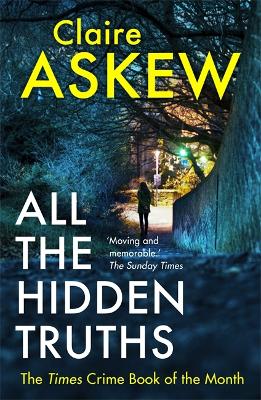 All the Hidden Truths: Winner of the McIlvanney Prize for Scottish Crime Debut of the Year! book