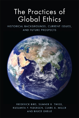 Practices of Global Ethics book