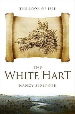 The White Hart by Nancy Springer