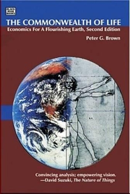 The Commonwealth of Life by Dr Peter G Brown