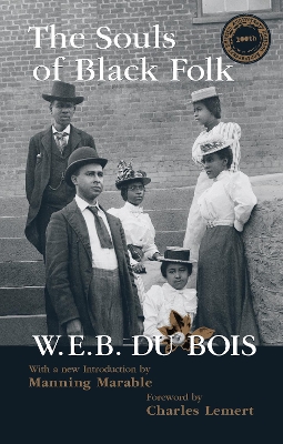 The Souls of Black Folk by W. E. B. Du Bois