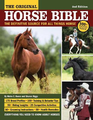 Original Horse Bible, 2nd Edition: The Definitive Source for All Things Horse book