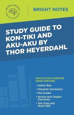 Study Guide to Kon-Tiki and Aku-Aku by Thor Heyerdahl book