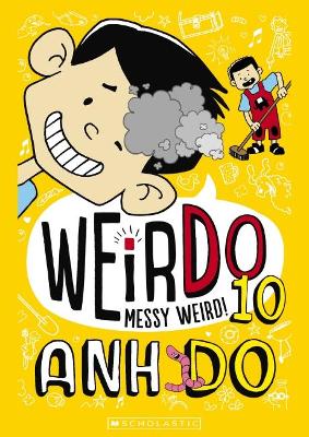 WeirDo #10: Messy Weird! book