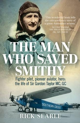 The Man Who Saved Smithy by Rick Searle