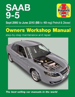 Saab 9-5 (Sep 05 - Jun 10) Haynes Repair Manual book