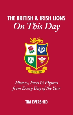 British & Irish Lions on This Day book