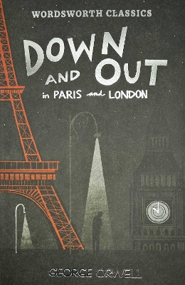 Down and Out in Paris and London & The Road to Wigan Pier book