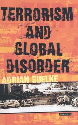 Terrorism and Global Disorder book