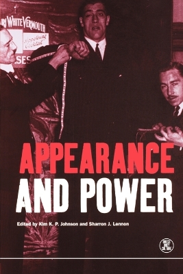 Appearance and Power by Kim K. P. Johnson
