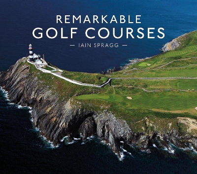 Remarkable Golf Courses book