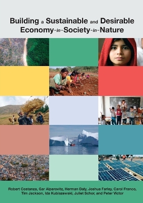 Building a Sustainable and Desirable Economy in Society in Nature book