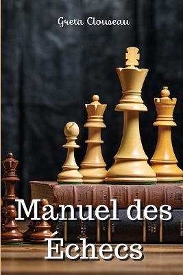 Manuel des �checs book
