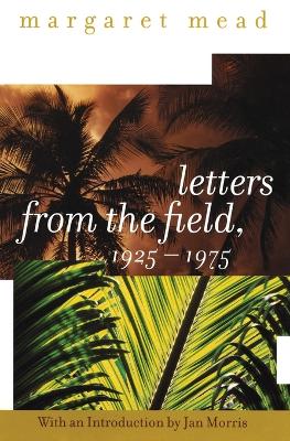 Letters from the Field 1925-1975 book