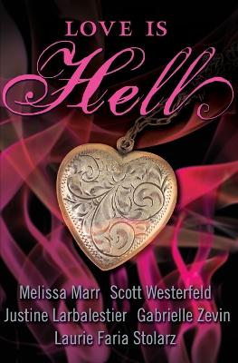 Love Is Hell book