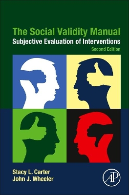 The Social Validity Manual: Subjective Evaluation of Interventions book