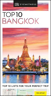 DK Eyewitness Top 10 Bangkok by DK Eyewitness