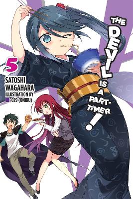 Devil Is a Part-Timer!, Vol. 5 (light novel) book