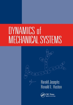 Dynamics of Mechanical Systems by Harold Josephs